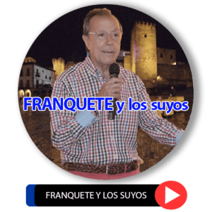 FRANQUETE y los suyos